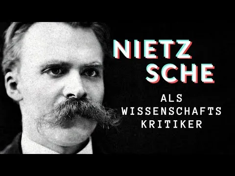 Nietzsche als Wissenschaftskritiker — Mit dem Hammer philosophieren