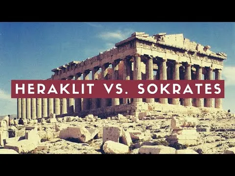 Heraklit vs. Sokrates — Die Spaltung der Philosophie