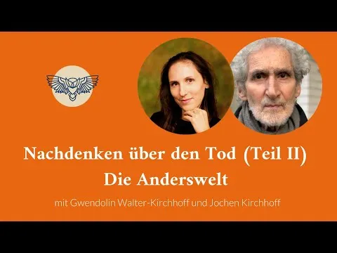 Gibt es ein Leben nach dem Tod? Jochen Kirchhoffs Indizien für eine Anderswelt
