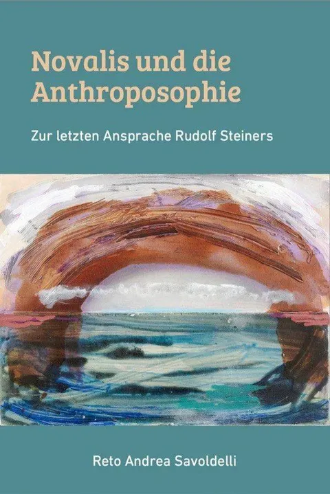 Book cover: Novalis and Anthroposophy by Reto Andrea Savoldelli